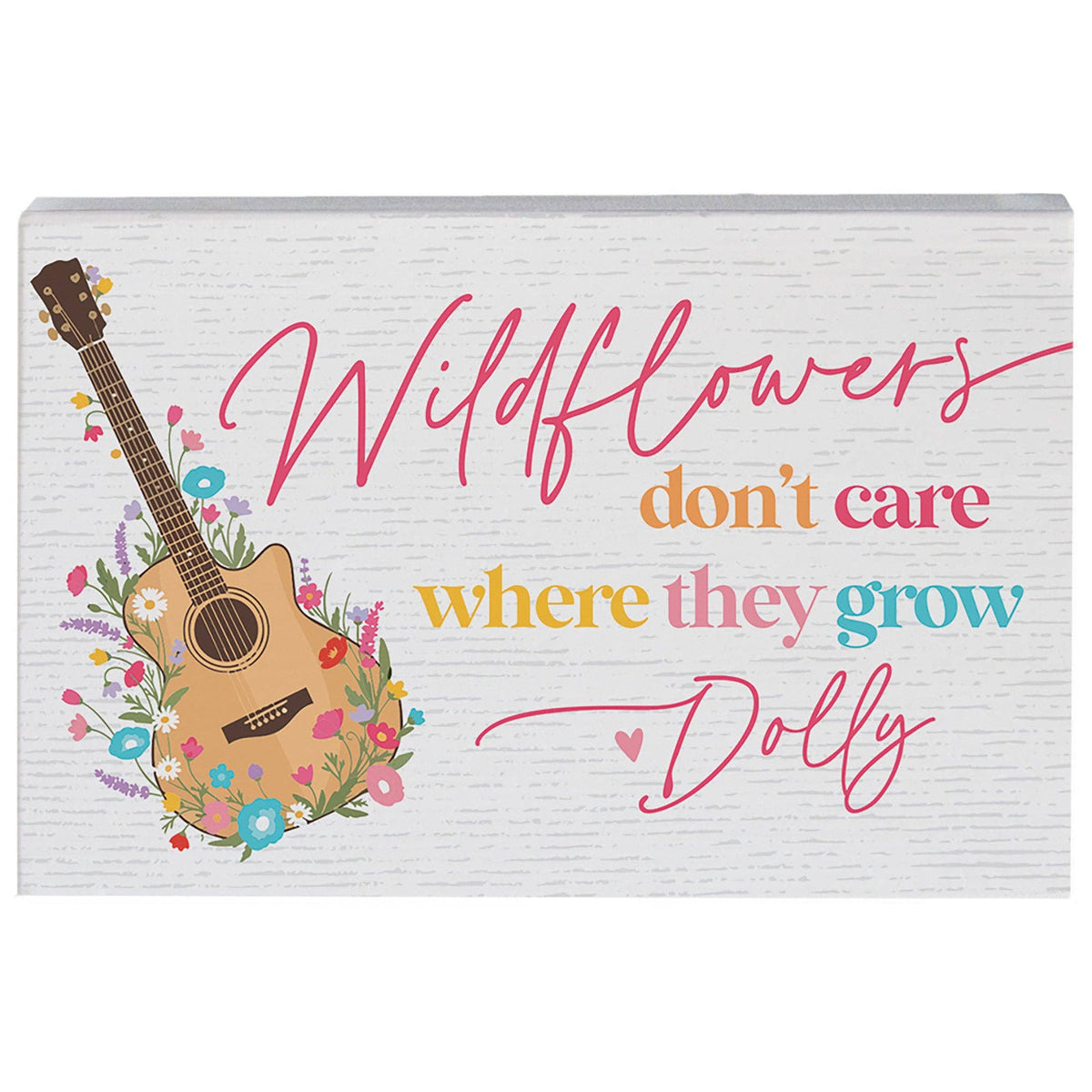 Wildflowers Don't Care - Small Talk Rectangle