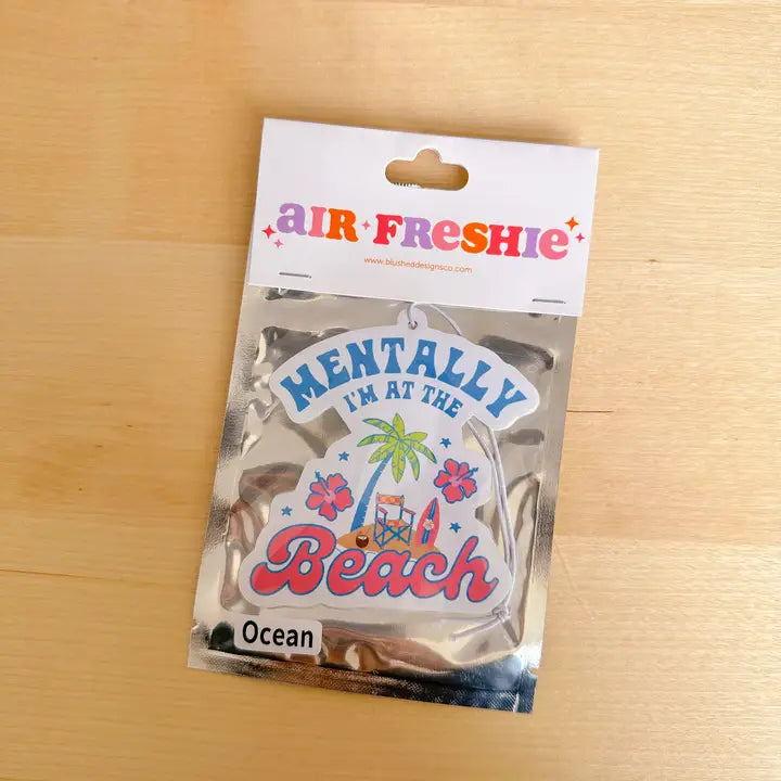 Mentally I'm At The Beach Air Freshener (Ocean Scent)