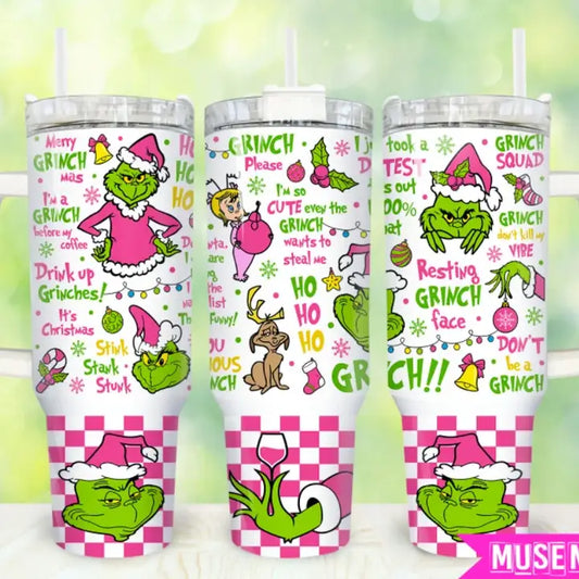 Drink Up Grinches 40oz Tumbler